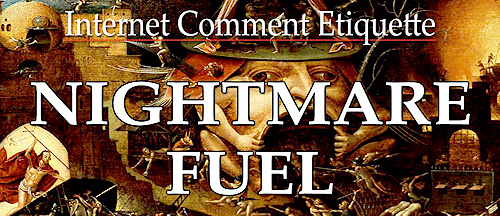 Internet-Comment-Etiquette-Nightmare-Fuel