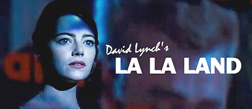 La-La-Land-as-directed-by-David-Lynch---Trailer-Mix